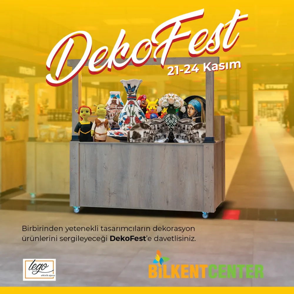 BİLKENT CENTER’DA DEKOFEST HEYECANI BAŞLIYOR