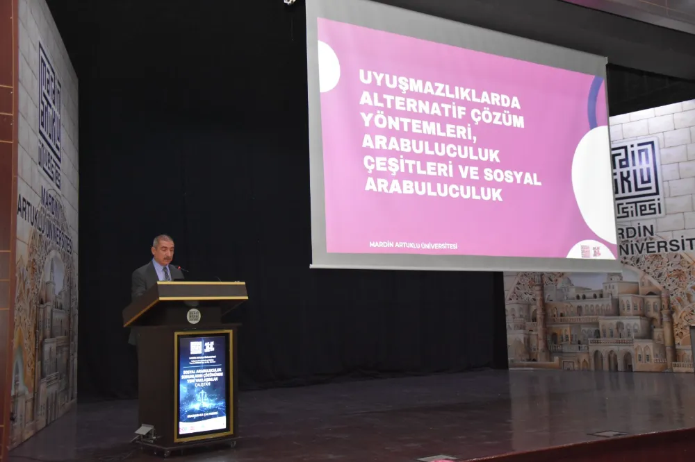 MARDİN ARTUKLU ÜNİVERSİTESİNDE ARABULUCULK ÇALIŞTAYI DÜZENLENDİ