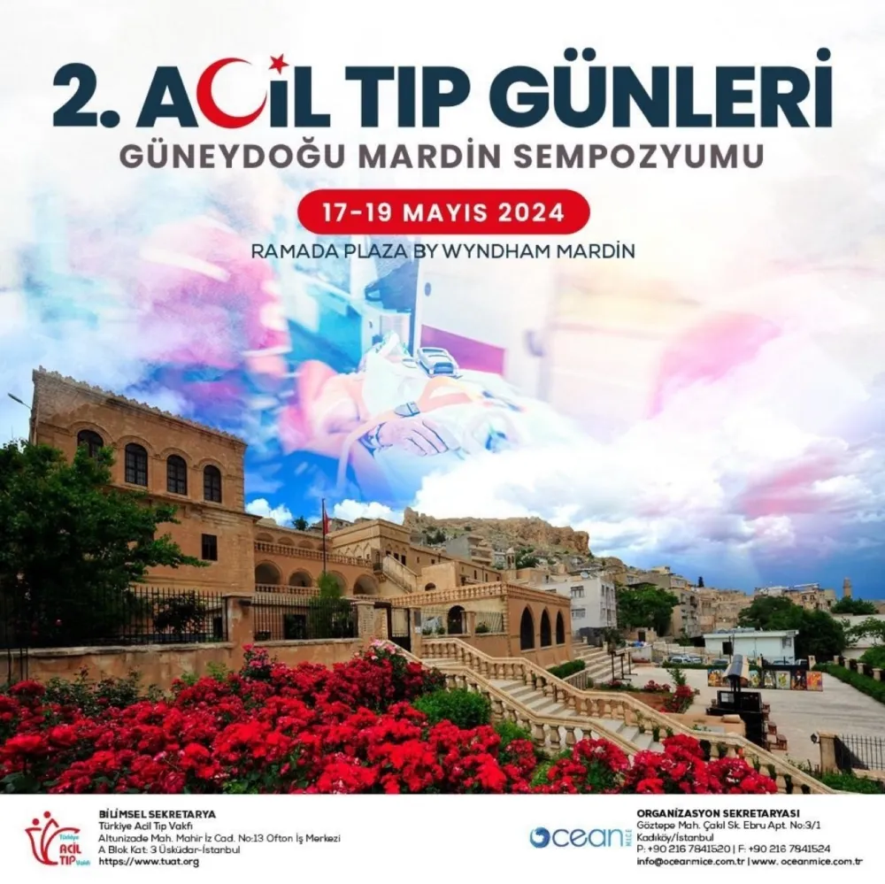 2.ACİL TIP GÜNLERİ GÜNEYDOĞU  MARDİN SEMPOZYUMU MARDİN