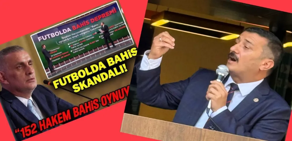 İYİ PARTİ FUTBOLDA BAHİS SKANDALINI  TBMM