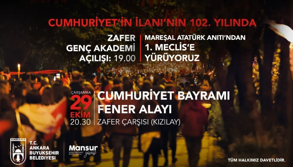 CUMHURİYET’İN IŞIĞI BAŞKENT SOKAKLARINI AYDINLATACAK