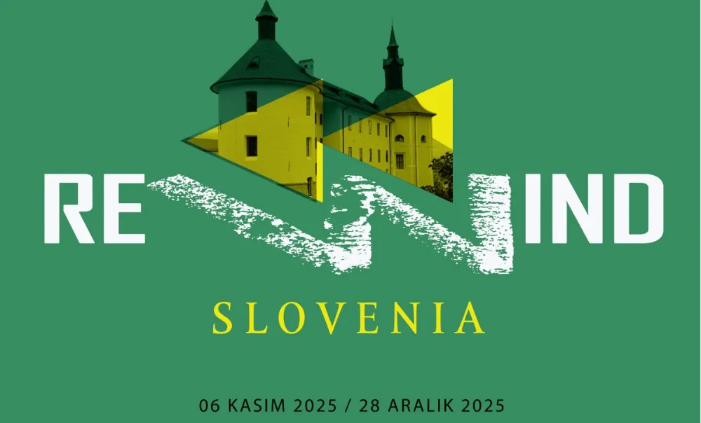 “REWIND / SLOVENYA” SERGİSİ  6 KASIM’DA CERMODERN’DE