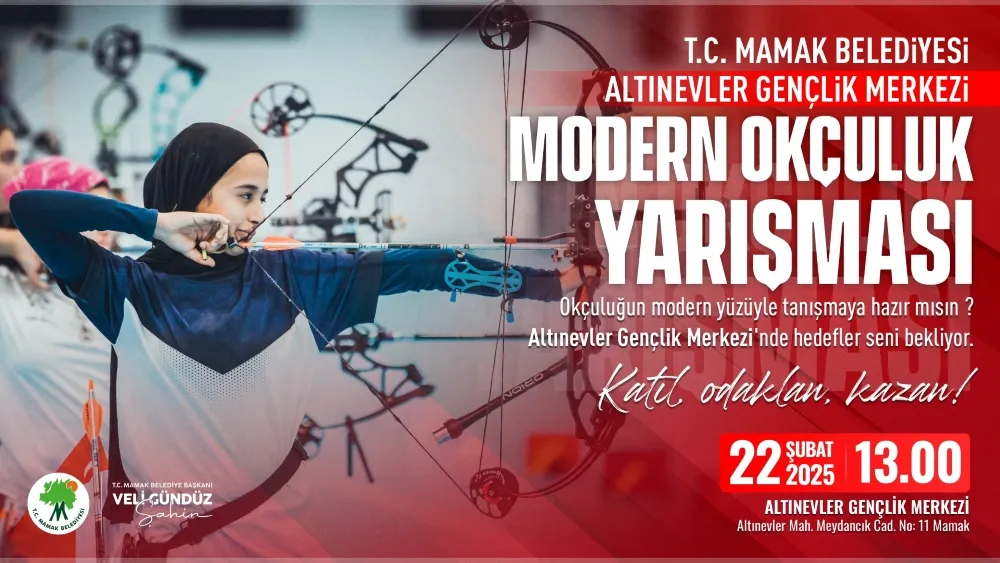 MAMAK BELEDİYESİNDEN MODERN OKÇULUK YARIŞMASI